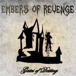 Embers Of Revenge : Gates of Destiny